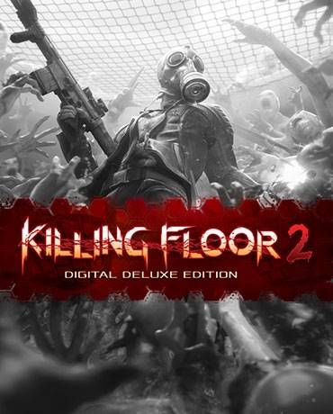 Купить Killing Floor 2 - Deluxe Edition лицензионный ключ Steam дешево ...